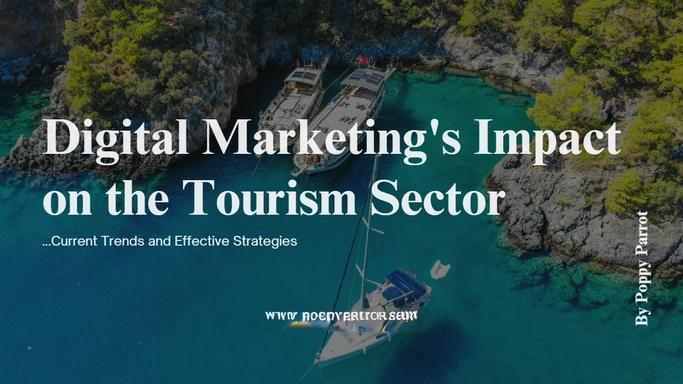 Impact of Digital marketing on Tourism